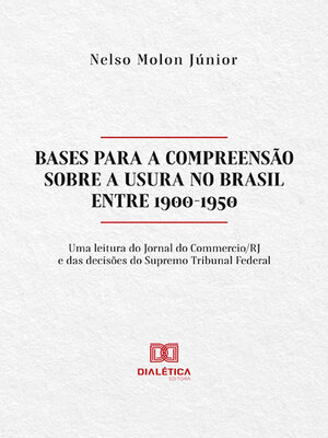 cover image of Bases para a compreensão sobre a Usura no Brasil entre 1900-1950